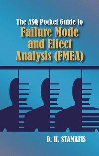 Produktbild: The ASQ Pocket Guide to Failure Mode and Effect Analysis (FMEA)