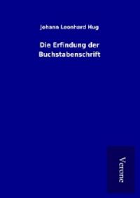 Produktbild: Die Erfindung der Buchstabenschrift