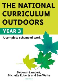 Produktbild: The National Curriculum Outdoors: Year 3
