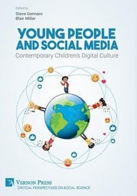 Produktbild: Young People and Social Media: Contemporary Children's Digital Culture