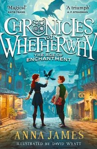 Produktbild: Chronicles of Whetherwhy (1) - Chronicles of Whetherwhy: The Age of Enchantment