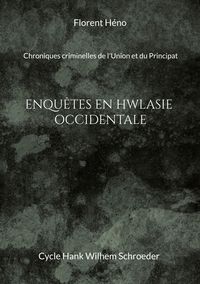 Produktbild: Enqu&ecirc;tes en Hwlasie-Occidentale