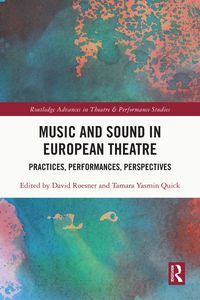 Produktbild: Music and Sound in European Theatre