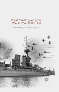 Produktbild: Royal Naval Officers from War to War, 1918-1939