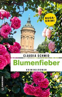 Bild vom Artikel Blumenfieber vom Autor Claudia Schmid