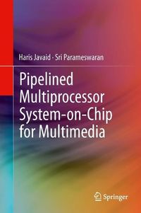 Produktbild: Pipelined Multiprocessor System-on-Chip for Multimedia