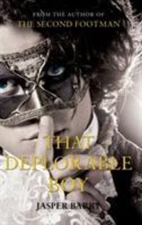 Produktbild: Barry, J: That Deplorable Boy