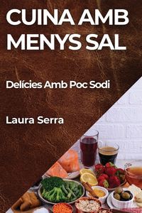 Produktbild: Cuina Amb Menys Sal