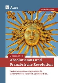 Produktbild: Absolutismus und Franz&ouml;sische Revolution