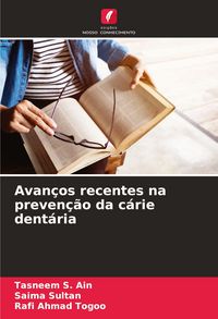 Produktbild: Avan&ccedil;os recentes na preven&ccedil;&atilde;o da c&aacute;rie dent&aacute;ria