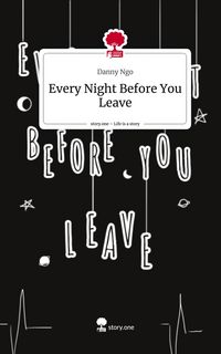 Produktbild: Every Night Before You Leave. Life is a Story - story.one