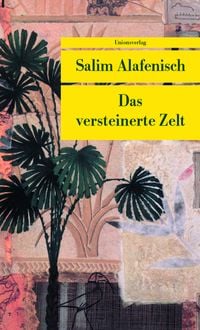 Produktbild: Das versteinerte Zelt