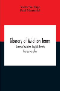 Produktbild: Glossary Of Aviation Terms. Termes D'Aviation. English-French. Fran&ccedil;ais-Anglais