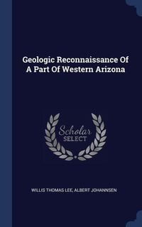 Produktbild: Geologic Reconnaissance Of A Part Of Western Arizona