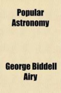 Produktbild: Popular Astronomy; A Series of Lectures