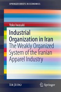 Produktbild: Industrial Organization in Iran