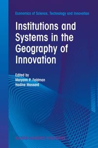Produktbild: Institutions and Systems in the Geography of Innovation