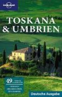 Produktbild: Lonely Planet Reisef&uuml;hrer Toskana & Umbrien