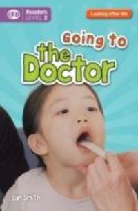 Produktbild: Smith, I: Looking After Me: Going to the Doctor