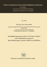 Produktbild: Impuls&uuml;bertragungsversuche mit schr&auml;ger Inzidenz und ver&auml;nderlicher Frequenz &uuml;ber Entfernungen zwischen 1000 km und 2000 km