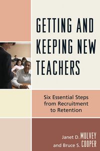 Produktbild: Getting and Keeping New Teachers