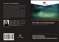Produktbild: De l'id&eacute;e &agrave; la transformation