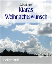 Produktbild: Klaras Weihnachtswunsch