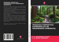 Produktbild: Pesquisa Formativa: Experi&ecirc;ncias De Engenharia Ambiental