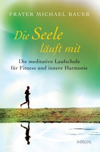 Produktbild: Die Seele l&auml;uft mit