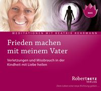 Produktbild: Frieden machen mit meinem Vater