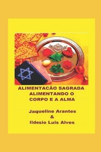 Produktbild: Alimenta&ccedil;&atilde;o Sagrada