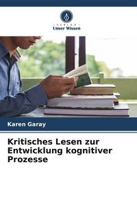 Produktbild: Kritisches Lesen zur Entwicklung kognitiver Prozesse