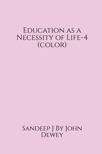 Produktbild: Education as a Necessity of Life-4 (color)