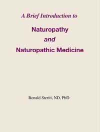 Produktbild: A Brief Introduction to Naturopathy and Naturopathic Medicine