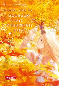 Bild vom Artikel Saraba, yoki hi – Solange wir zusammen sind 4 vom Autor Yuki Akaneda