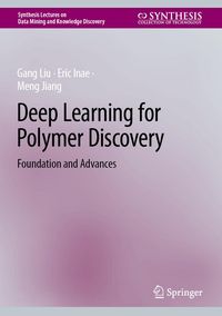 Produktbild: Deep Learning for Polymer Discovery
