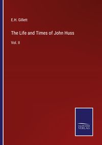 Produktbild: The Life and Times of John Huss