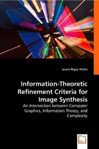 Produktbild: Rigau Vilalta, J: Information-Theoretic Refinement Criteria