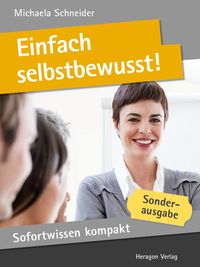 Produktbild: Sofortwissen kompakt: Einfach selbstbewusst!