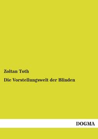 Produktbild: Die Vorstellungswelt der Blinden