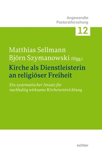 Produktbild: Kirche als Dienstleisterin f&uuml;r religi&ouml;se Freiheit