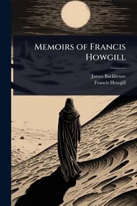 Produktbild: Memoirs of Francis Howgill