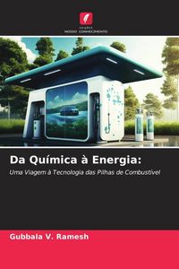 Produktbild: Da Qu&iacute;mica &agrave; Energia: