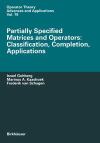 Produktbild: Partially Specified Matrices and Operators: Classification, Completion, Applications