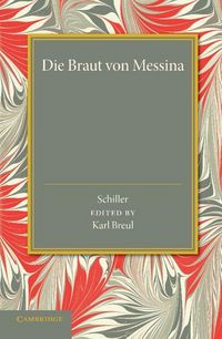 Produktbild: Schiller, F: Braut Von Messina Oder Die Feindlichen Bruder