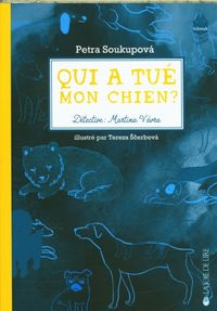 Produktbild: Qui a tu&eacute; mon chien ?