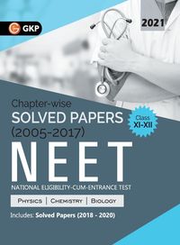 Produktbild: NEET 2021 Class XI-XII - Chapter-wise Solved Papers 2005-2017 (Includes 2018 to 2020 Solved Papers)