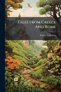 Produktbild: Tales From Greece And Rome