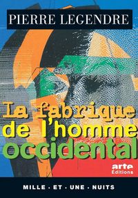 Produktbild: La Fabrique de l'homme occidental