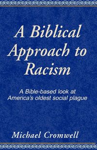 Produktbild: A Biblical Approach to Racism